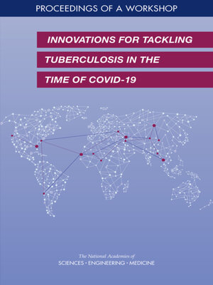 cover image of Innovations for Tackling Tuberculosis in the Time of COVID-19
